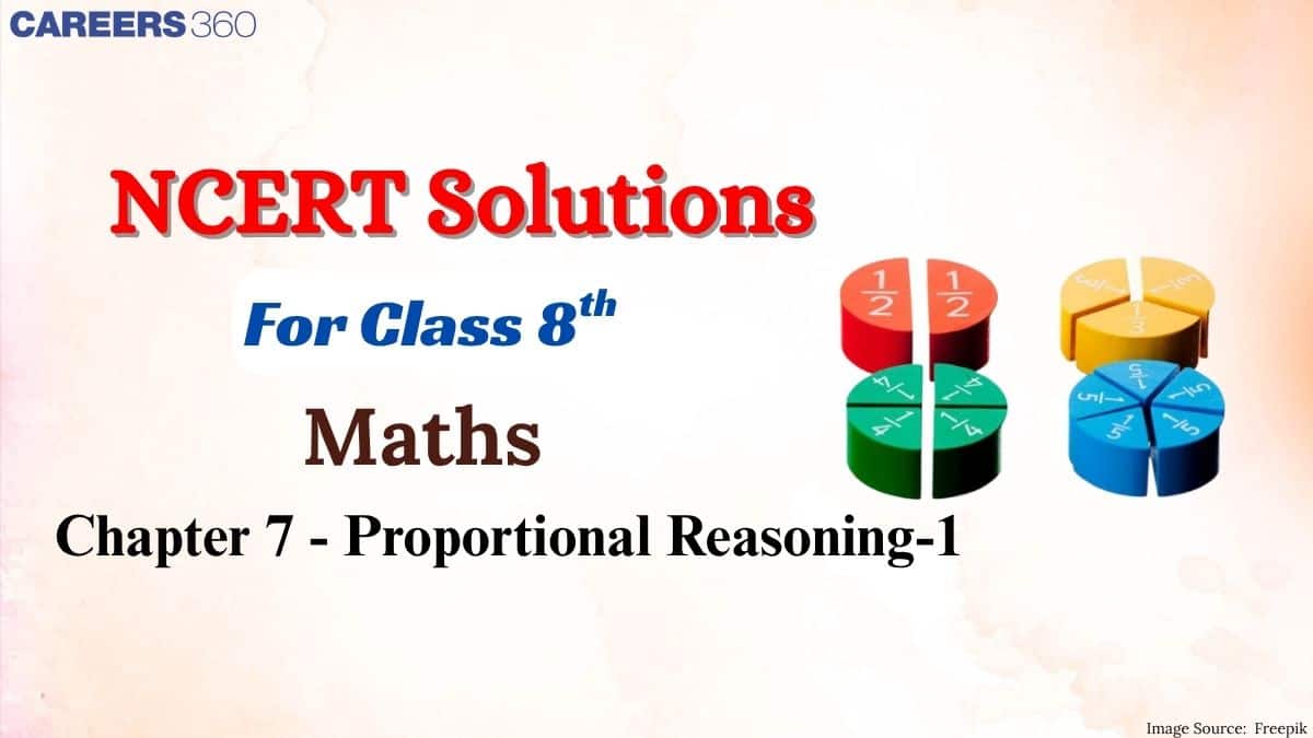 NCERT Solutions for Class 8 Maths Chapter 7 - Proportional Reasoning-1